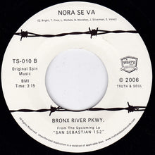 Load image into Gallery viewer, Bronx River Pkwy.* : La Valla / Nora Se Va (7", Single)
