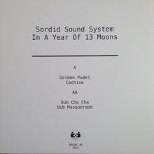 Load image into Gallery viewer, Sordid Sound System : In A Year Of 13 Moons (12&quot;, EP)
