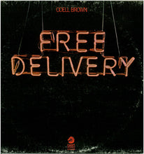 Load image into Gallery viewer, Odell Brown : Free Delivery (LP, Album)
