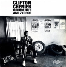 Load image into Gallery viewer, Clifton Chenier : Louisiana Blues And Zydeco (LP, Album, RE)
