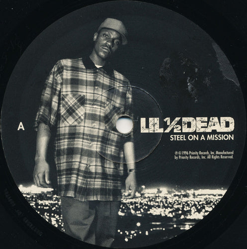 Lil ½ Dead* : Steel On A Mission (LP, Album, Gen)