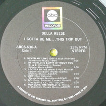 Load image into Gallery viewer, Della Reese : I Gotta Be Me...This Trip Out (LP, Album)
