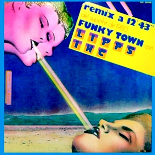 Lipps Inc* : Funky Town (12