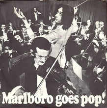 Load image into Gallery viewer, Lorna &amp; The Smokers : Marlboro Goes Pop! (7&quot;, Promo)
