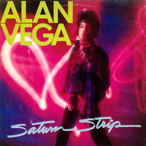 Alan Vega : Saturn Strip (LP, Album)