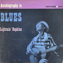 Load image into Gallery viewer, Lightnin' Hopkins : Autobiography In Blues (LP, Album, RP)
