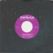 Load image into Gallery viewer, Freakway : Hot Touch (7&quot;, Ltd)
