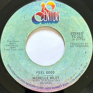 Michelle Wiley : I Feel So At Home Here / Feel Good (7", Single, Styrene, Ter)