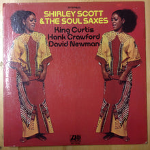 Load image into Gallery viewer, Shirley Scott &amp; The Soul Saxes : Shirley Scott &amp; The Soul Saxes (LP, CTH)
