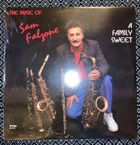 Sam Falzone : A Family Sweet (LP, Album)