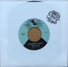 Load image into Gallery viewer, Brothers By Choice (3) : Stay With Me / Last Love (7&quot;, Single, M/Print)
