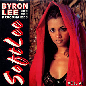 Byron Lee And The Dragonaires : Soft Lee Vol. VI (LP, Album)