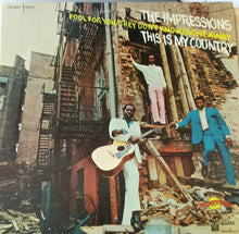 Load image into Gallery viewer, The Impressions : This Is My Country (LP, Album)
