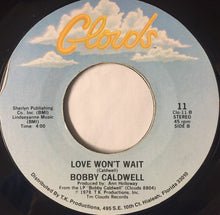 Load image into Gallery viewer, Bobby Caldwell : What You Won't Do For Love (7", Styrene, PRC)
