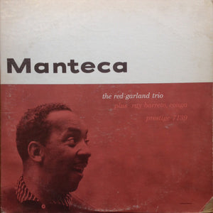 The Red Garland Trio Plus Ray Barretto : Manteca (LP, Album, Mono, Ber)