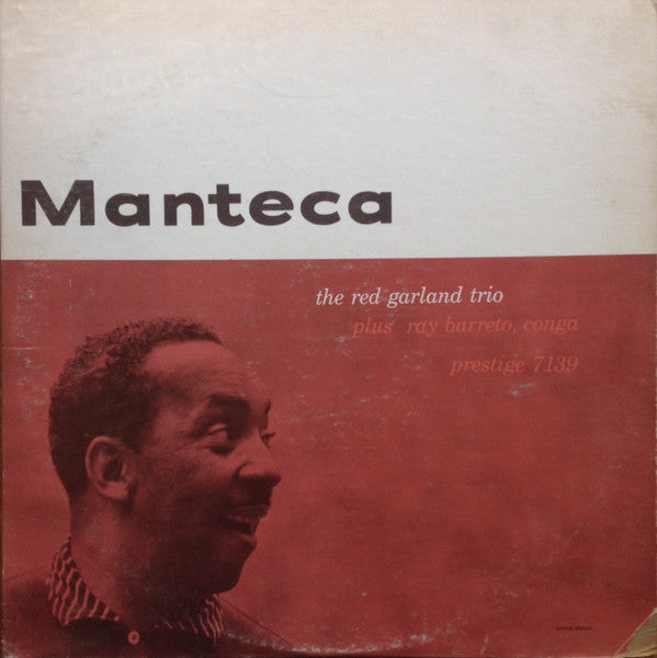 The Red Garland Trio Plus Ray Barretto : Manteca (LP, Album, Mono, Ber)