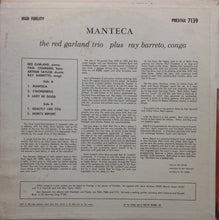 Load image into Gallery viewer, The Red Garland Trio Plus Ray Barretto : Manteca (LP, Album, Mono, Ber)
