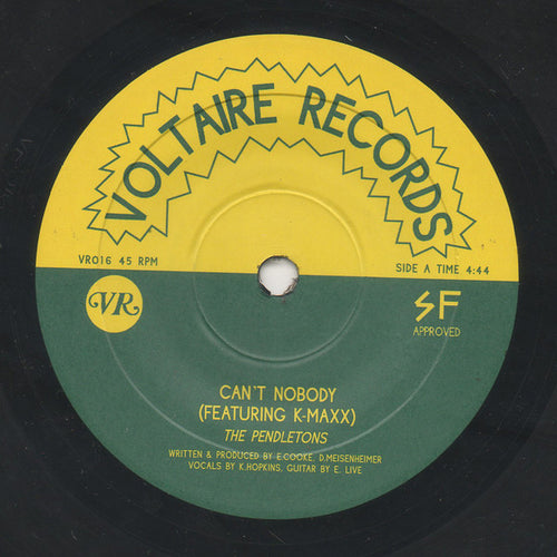 The Pendletons Featuring K-Maxx : Can't Nobody (7