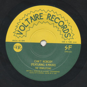 The Pendletons Featuring K-Maxx : Can't Nobody (7")