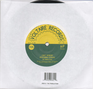 The Pendletons Featuring K-Maxx : Can't Nobody (7")