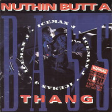 Load image into Gallery viewer, Iceman J* : Nuthin Butt A Bass Thang (LP, Album)
