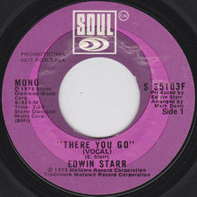 Load image into Gallery viewer, Edwin Starr : There You Go (7", Single, Promo)

