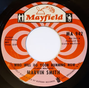 Marvin Smith : You're Really Something Sadie / Who Will Do Your Running Now (7", Single)
