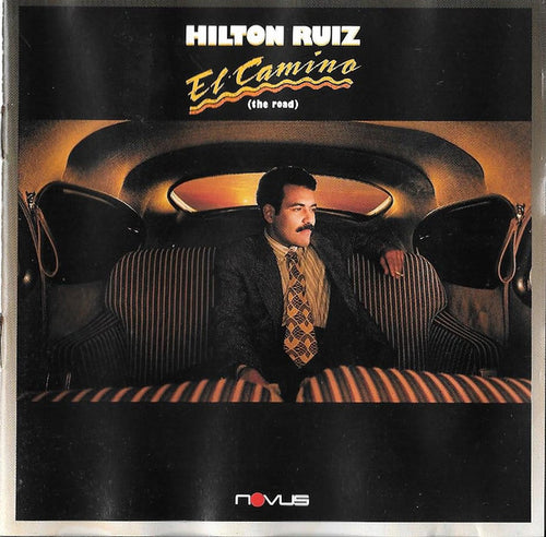 Hilton Ruiz : El Camino (The Road) (CD, Album)