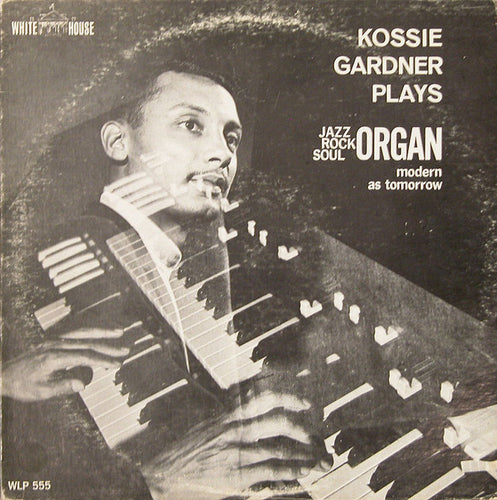 Kossi Gardner : Modern As Tomorrow (LP, Mono)