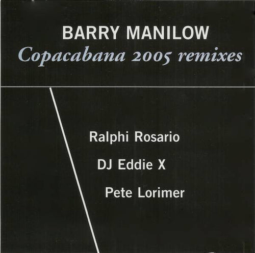 Barry Manilow : Copacabana 2005 Remixes (CDr, Maxi, Promo)