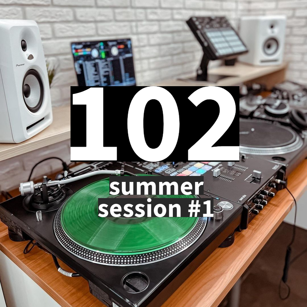 DJ CLASS 102: SUMMER SESSION #1 (3 Tiers)