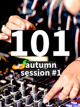 DJ CLASS 101: AUTUMN SESSION #1 (3 Tiers)