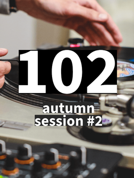 DJ CLASS 102: AUTUMN SESSION #2 (3 Tiers)