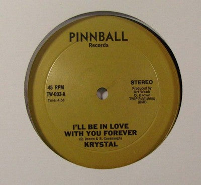 Krystal - I'll Be In Love Forever/B.G.M. (Boogie Man)