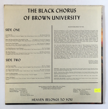 Load image into Gallery viewer, BLACK CHORUS OF BROWN UNIVERSITY - Heaven Belongs To You LP
