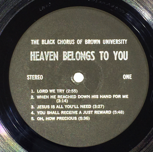 BLACK CHORUS OF BROWN UNIVERSITY - Heaven Belongs To You LP