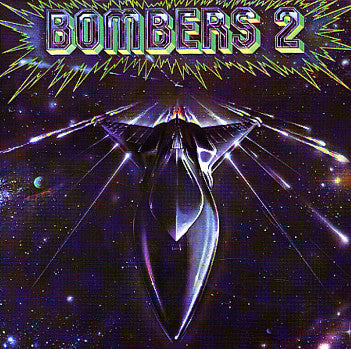 Bombers ‎- Bombers 2