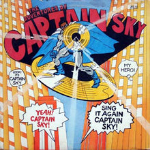 Load image into Gallery viewer, Captain Sky - The Adventures Of Captain Sky
