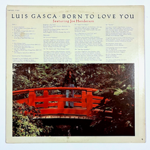 Load image into Gallery viewer, LUIS GASCA  – Born To Love You LP
