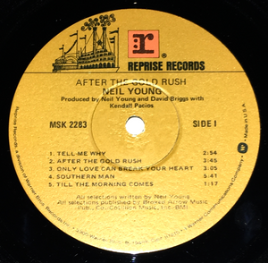 NEIL YOUNG - After The Gold Rush LP [1978 Gatefold/Winchester Reissue]