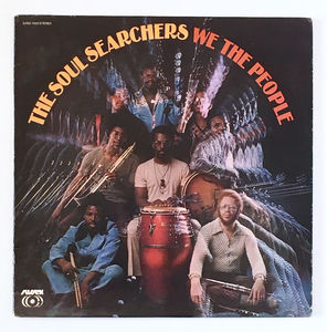 SOUL SEARCHERS - We The People LP