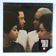 Load image into Gallery viewer, STAPLE SINGERS - We&#39;ll Get Over (&#39;86 Remastered Reissue)
