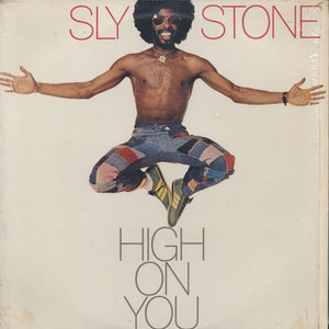 Sly Stone - High On You