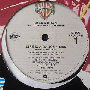 Chaka Khan ‎– Life Is A Dance / Some Love