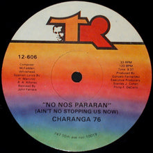 Load image into Gallery viewer, Charanga 76 ‎– No Nos Pararan (Ain&#39;t No Stopping Us Now)
