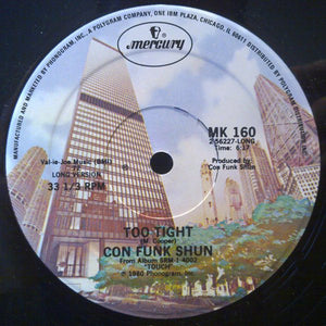 Con Funk Shun ‎– Too Tight