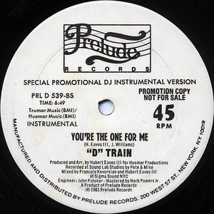 D Train ‎– You're The One For Me