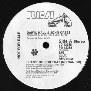 Daryl Hall & John Oates ‎– I Can't Go For That (No Can Do)