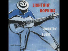 Load and play video in Gallery viewer, Lightnin&#39; Hopkins - Country Blues
