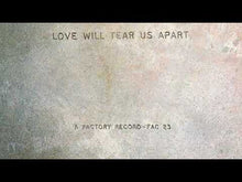 Load and play video in Gallery viewer, Joy Division ‎– Love Will Tear Us Apart
